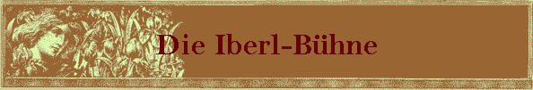 Die Iberl-B�hne